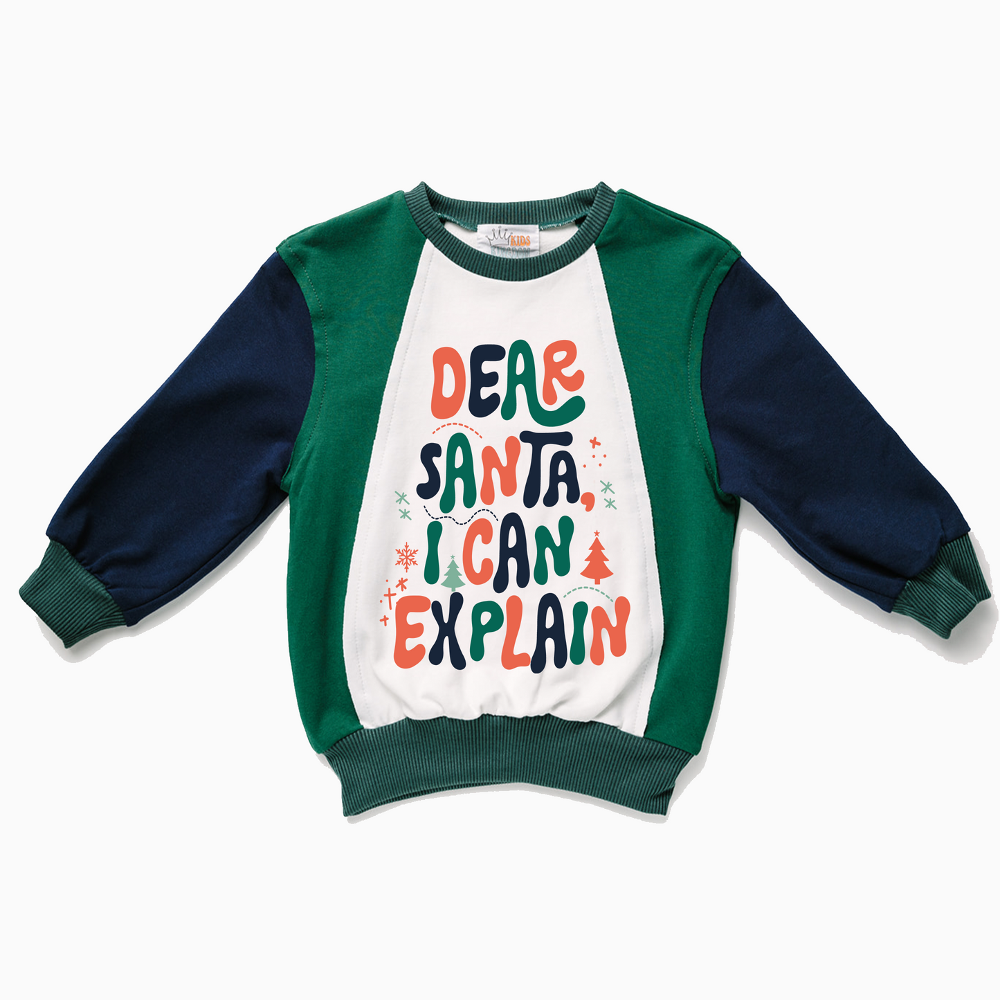 Dear Santa Sweatshirt